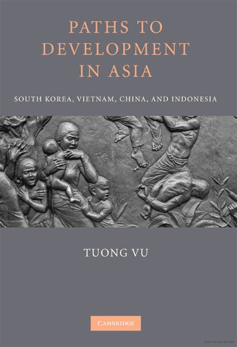 paths to development in asia south korea vietnam china and indonesia Doc